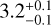 $3.2_{ - 0.1}^{ + 0.1}$