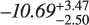 $\[-10.69_{-2.50}^{+3.47}\]$