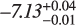 $\[-7.13_{-0.01}^{+0.04}\]$