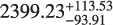 $\[2399.23_{-93.91}^{+113.53}\]$