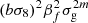 $ (b\sigma _8)^2 \beta _f^2 \sigma _{\mathrm {g}}^{2m} $
