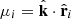 $ \mu _i = {{\hat {{{\mathbf {{{k}}}}}}}}\cdot {\hat {{{\mathbf {{{r}}}}}}}_i $