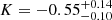 $ {K = -0.55_{-0.10}^{+0.14}} $