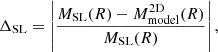 $$ \begin{aligned} \Delta _{\rm SL}= \left|\frac{M_{\rm SL}(R)-M_{\rm model}^\mathrm{2D}(R)}{M_{\rm SL}(R)}\right|, \end{aligned} $$