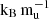 $ \mathrm{k}_{\mathrm{B}}\,\mathrm{m}_{\mathrm{u}}^{-1} $