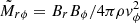 $ \tilde{M}_{r\phi} = B_rB_\phi/4\pi\rho v_\phi^2 $