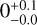 $0_{ - 0.0}^{ + 0.1}$