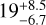 $19_{ - 6.7}^{ + 8.5}$