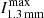 $ I^{\mathrm{max}}_{\mathrm{1.3\,mm}} $