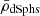 $ \bar {\rho }_{{\textrm {dSphs}}} $
