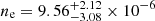 $ n_{\mathrm {e}} = 9.56_{-3.08}^{+2.12}\times 10^{-6} $