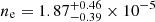 $ n_{\mathrm {e}} = 1.87_{-0.39}^{+0.46}\times 10^{-5} $