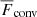 $ {{\overline{F}}_{\text{conv}}} $