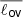 $ \overline{\displaystyle \ell_{\mathsf{ov}}} $