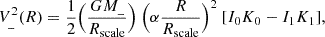 $$ \begin{aligned} V_{\_}^2(R) = \frac{1}{2} \Big ( \frac{GM_{\_}}{R_{\rm scale}} \Big ) \ \Big ( \alpha \frac{R}{R_{\rm scale}} \Big )^2 \ [I_0K_0 - I_1K_1], \end{aligned} $$