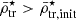 $ \bar{\rho}^{\star}_{\mathrm{tr}} > \bar{\rho}^{\star}_{\mathrm{tr,init}} $