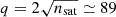 $ q = 2\sqrt{n_{\mathrm{sat}}}\simeq89 $