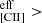 $ {}^{\mathrm {eff}}_{\mathrm {[CII]}} > $