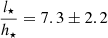 $ \frac {l_{\star }}{h_{\star }} = 7.3 \pm 2.2 $