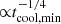 $ {\propto}t_\mathrm{{cool,min}}^{-1/4} $