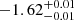 $ -1.62_{-0.01}^{+0.01} $