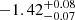 $ -1.42_{-0.07}^{+0.08} $