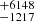$ {}^{+6148}_{-1217} $