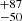 $ {}^{+87}_{-50} $