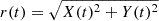 $ r(t)=\sqrt {X(t)^{2}+Y(t)^{2}} $