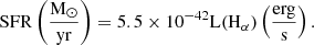 $$ {\mathrm {SFR}}\left (\frac {{\mathrm {M}}_\odot }{{\mathrm {yr}}}\right ) = 5.5 \times 10^{-42} {\mathrm {L(H}}_\alpha ) \left (\frac {{\mathrm {erg}}}{{\mathrm {s}}}\right ). $$