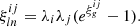 $$ \xi ^{ij}_{ln} = \lambda _i \lambda _j (e^{ \xi ^{ij}_g}-1). $$