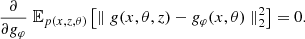 $$ \begin{aligned} \frac {\partial }{\partial g_\varphi } \; {\mathbb {E}}_{p(x,z,\theta )} \left [\parallel g(x, \theta , z) - g_\varphi (x,\theta ) \parallel _2^2 \right ] = 0. \end{aligned} $$