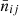 $ \bar{n}_{ij} $