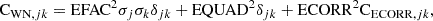 $$ \begin{aligned} \mathrm{C}_{\mathrm{WN}, jk} = \mathrm{EFAC}^2 \sigma _j \sigma _k \delta _{jk} + \mathrm{EQUAD}^2 \delta _{jk} + \mathrm{ECORR}^2 \mathrm{C}_{\mathrm{ECORR},jk}, \end{aligned} $$