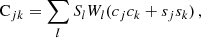 $$ \begin{aligned} \mathrm{C}_{jk}=\sum _{l} S_l W_l (c_j c_k + s_j s_k)\,, \end{aligned} $$