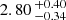 $ 2.80 \,^{+0.40}_{-0.34} $