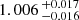 $ 1.006 \,^{+0.017}_{-0.016} $
