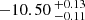 $ -10.50 \,^{+0.13}_{-0.11} $