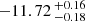 $ -11.72 \,^{+0.16}_{-0.18} $
