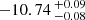 $ -10.74 \,^{+0.09}_{-0.08} $