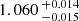 $ 1.060 \,^{+0.014}_{-0.015} $