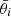 $ \bar \theta _i $