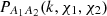 $ P_{A_1A_2}(k, \chi _1,\chi _2) $