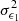 $ \sigma ^2_{\epsilon _1} $