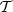 $ {\cal {{T}}} $