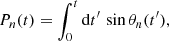 $$ P_n(t) = \int ^{t}_0 {\mathrm {d}}t^{\prime}\,\sin \theta _n(t^{\prime}), $$