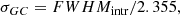 $$ \begin{aligned} \sigma _{GC}=FWHM_{\rm intr}/2.355, \end{aligned} $$