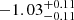 $ -1.03^{+0.11}_{-0.11} $