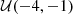 $ {\cal {{U}}}(-4, -1) $