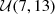 $ {\cal {{U}}}(7, 13) $